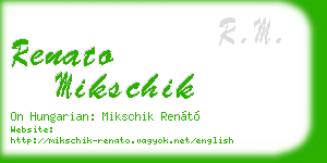 renato mikschik business card